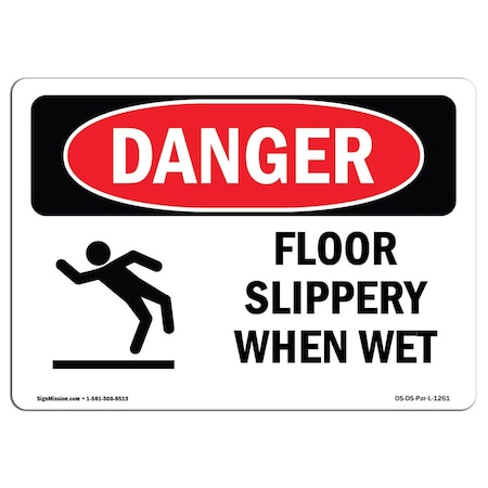 OSHA Danger Sign, Floor Slippery When Wet, 5in X 3.5in Decal, 10PK